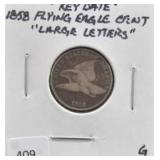 1858 FLYING EAGLE CENT, SMALL LETTERS, "KEY DATE"