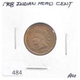 1908 INDIAN HEAD CENT
