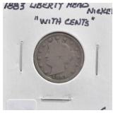 1883 LIBERTY HEAD NICKEL, "WITH CENTS"