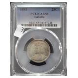 1893 ISABELLA PCGS AU 55 QUARTER