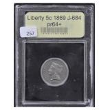 1869 LIBERTY 5 CENT - J-684 - PR64+