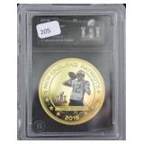 2016 TOM BRADY SUPERBOWL LI - GOLD LAYERED DOLLAR