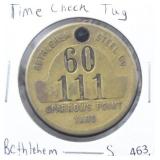 BETHLEHEM STEEL TIME CHECK TAG