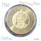 1961 PONTIAC, MI 100TH ANNIVERSARY MEDAL