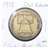 1973 ORAL ROBERTS LIBERTY BELL MEDAL