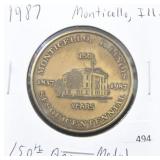 1987 MONTICELLO, IL 150TH ANNIVERSARY MEDAL