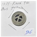 1939 KNOXVILLE, TN BUS TOKEN