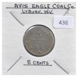 AVIS EAGLE COAL CO. LYNBURN WV 5 CENT