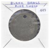 BLANK BRASS MINE CHECK