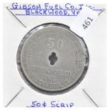 GIBSON FUEL CO., INC. BLACKWOOD VA. 50 CENT