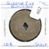 GIBSON FUEL CO., INC. BLACKWOOD, VA 10 CENT