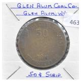 GLEN ALUM COAL, GLEN ALUM. W. VA 50 CENT