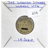 THE LORADO STORE, LORADO W. VA 1 CENT SCRIPT