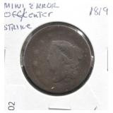 1819 MINT ERROR LARGE CENT OFF CENTER STRIKE