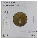 SUN COAL CARYVILLE TN 5 C CHOICE BU VERY RARE