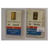 2 - 1 GRAM .9999 GOLD