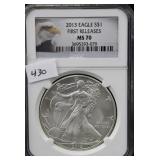 2013 SILVER EAGLE - FIRST RELEASE - NGC GRADED 2013 SILVER EAGLE - FIRST RELEASE - NGC GRADED