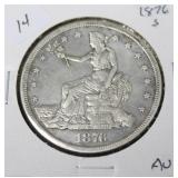 1876 S TRADE DOLLAR AU 1876 S TRADE DOLLAR AU