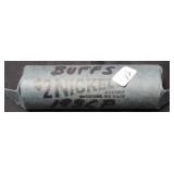 ROLL OF BUFFALO NICKLES ROLL OF BUFFALO NICKLES