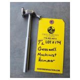 GESSWELL MACHINIST HAMMER - 7"