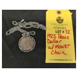 1925 PEACE DOLLAR WITH MONEY CHAIN