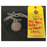 1925 PEACE DOLLAR WITH MONEY CHAIN