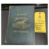 AMERICAN STOCK BOOK AND FARRIER - ILLUSTRATED