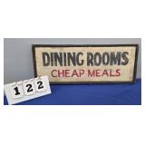 DINING ROOM - CHEAP MEALS SIGN 21.5" X 9"