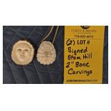 (2) STAM HILL BONE CARVINGS - SIGNED - 2"