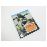 "Duck Stamps and Prints" the complete Federal "Duck Stamps and Prints" the complete Federal