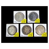 5- Morgan silver dollars: 1882, 1889-O, 1896,