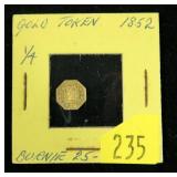 1852 1/4 California gold token, 12K gold