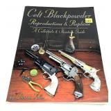 "Colt Blackpowder Reproductions & Replicas" book