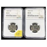 x2- 1953-S nickels, NGC slab certified MS-65 -x2