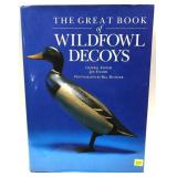 "The Great Book Of Wildfowl Decoys" Hardcover Book