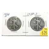 x2- 1928-S Walking Liberty half dollars -x2 half