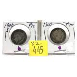 x2- Barber dimes: 1906-S, 1907 -x2 dimes -Sold by