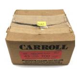 Carrols 45 Cal. 200 Gr, bullets