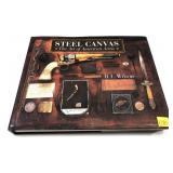 "Steel Canvas The Art of American Arms"