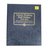 x25- Walking Liberty half dollars in folder: