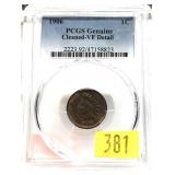 1906 Indian Head cent PCGS slab certified VF,