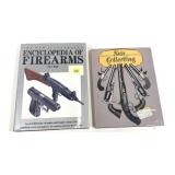 Lot: "Encyclopedia of Firearms" and "Antique