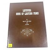 "Lefever: Guns of Lasting Fame" by