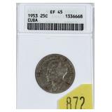 1953 Cuba 25-cents ANAC slab certified XF-45