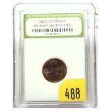 2006-D Lincoln cent, INB slab certified, Unc