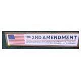 The 2nd Amendment sign - 7.5" x 37.5"