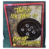Group Therapy tin target sign, 17" x 12"