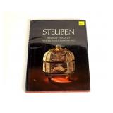 "Steuben, Seventy Years of American Glassmaking,"