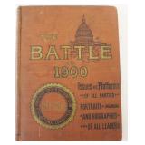 "The battle of 1900, Issues and Platforms of all