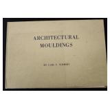 "Architectural Mouldings" by Carl Schmidt, signed